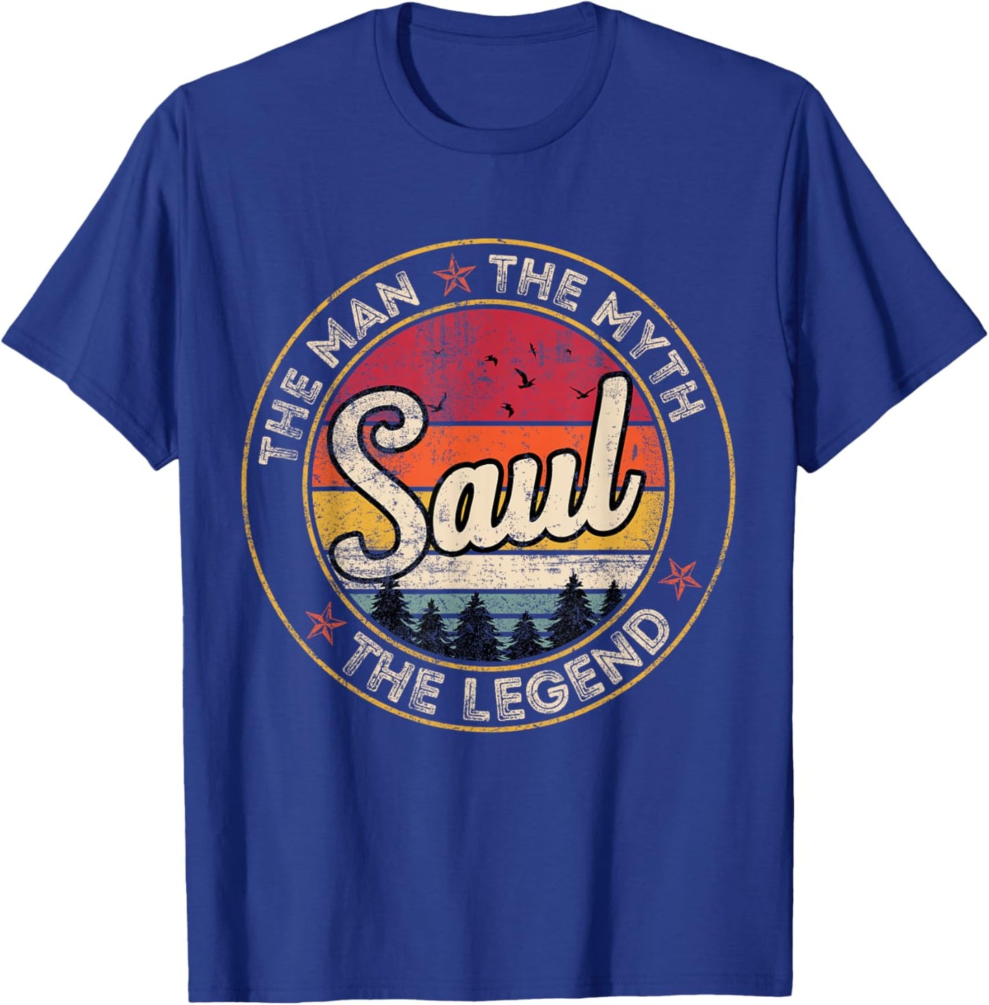 Saul The Man The Myth The Legend Personalized Name T-Shirt - T-Shirt | Royal
