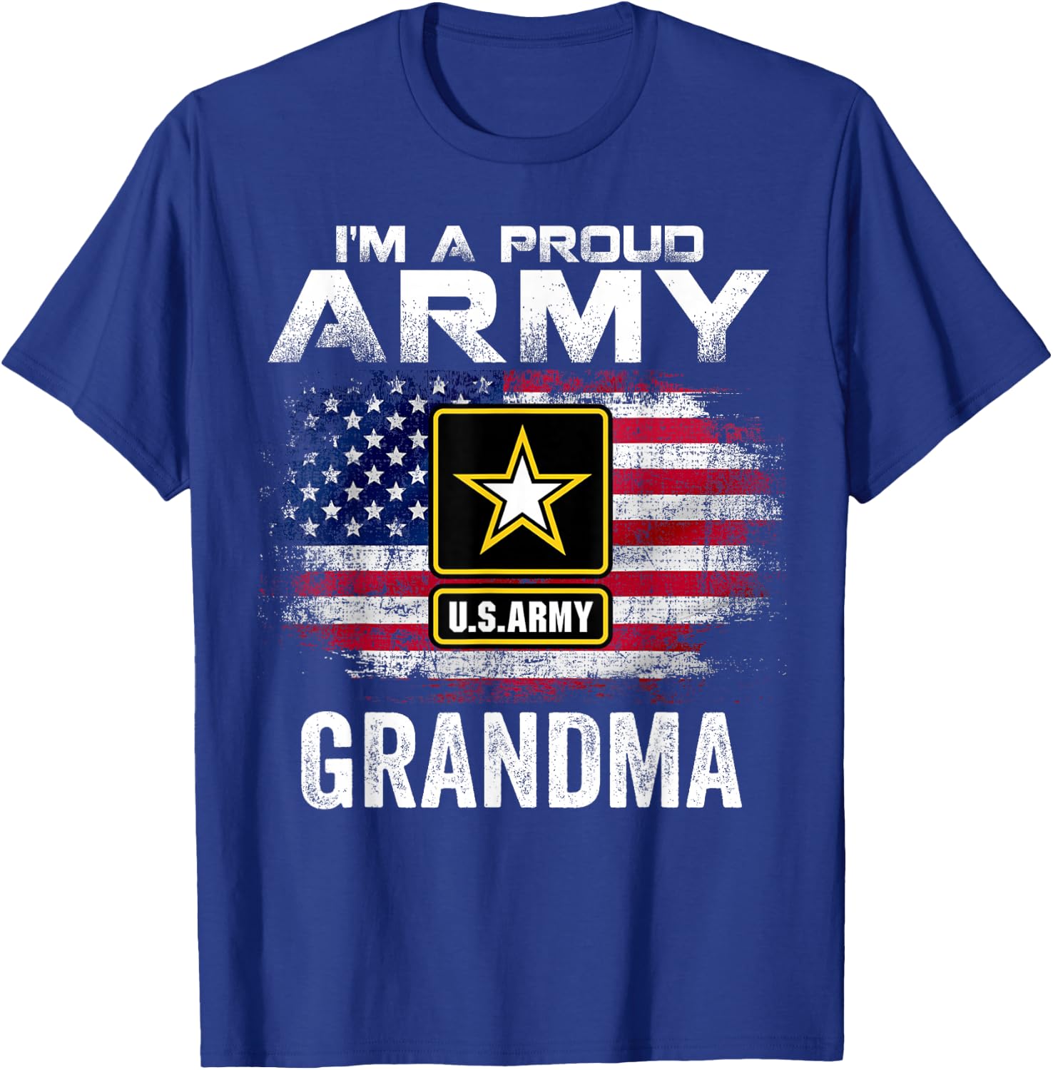 I'm A Proud Army Grandma With American Flag Veteran Gift T-Shirt - T-Shirt | Royal