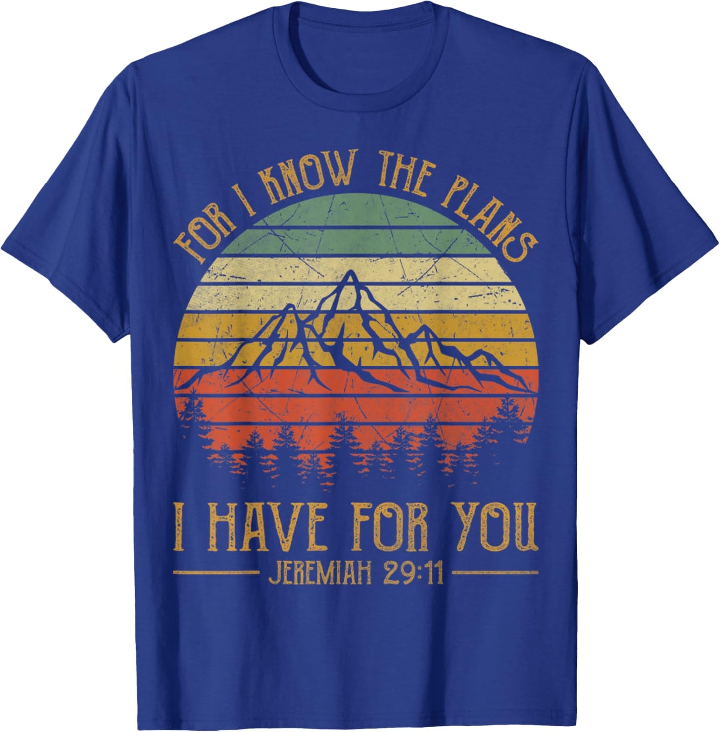 For I Know The Plans I Have For You Vintage Christian T-Shirt - T-Shirt | Royal