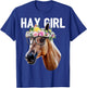 Hay Girl Floral Horse Horseback Riding Equestrian Farm Gift T-Shirt - T-Shirt | Royal
