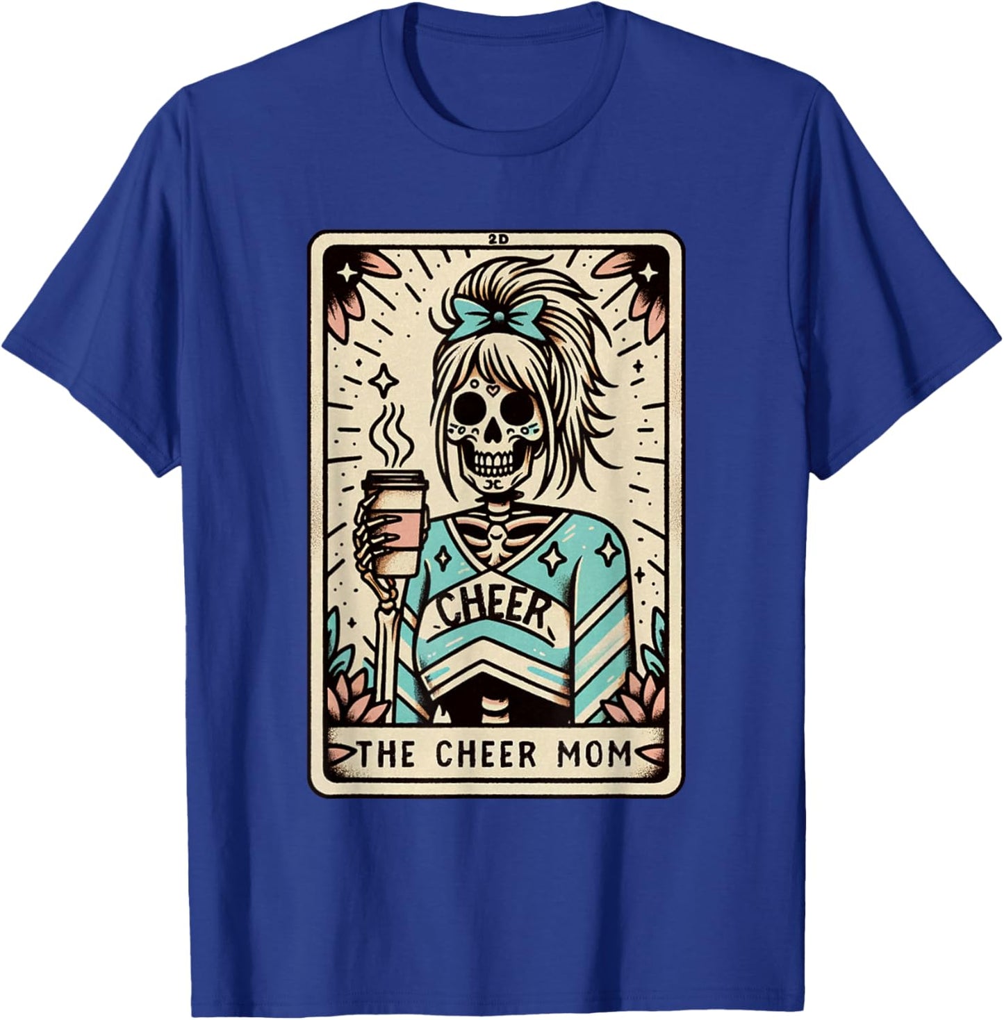 Funny Cheer Mom Halloween, Tarot Card Cheerleading Mom T-Shirt - T-Shirt | Royal