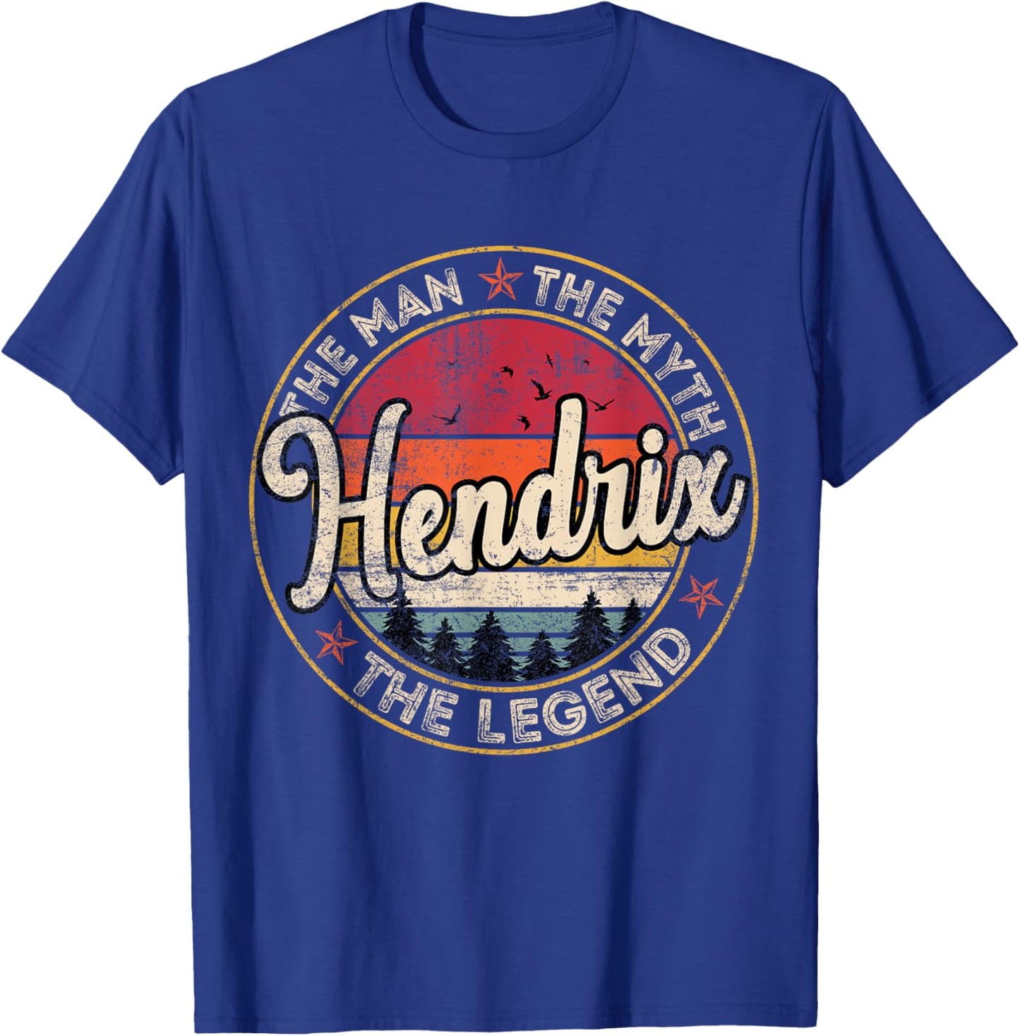Hendrix The Man The Myth The Legend Personalized Name T-Shirt - T-Shirt | Royal