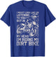I Might Look Like I'm Listening But I'm Riding My Dirt Bike T-Shirt - T-Shirt | Royal