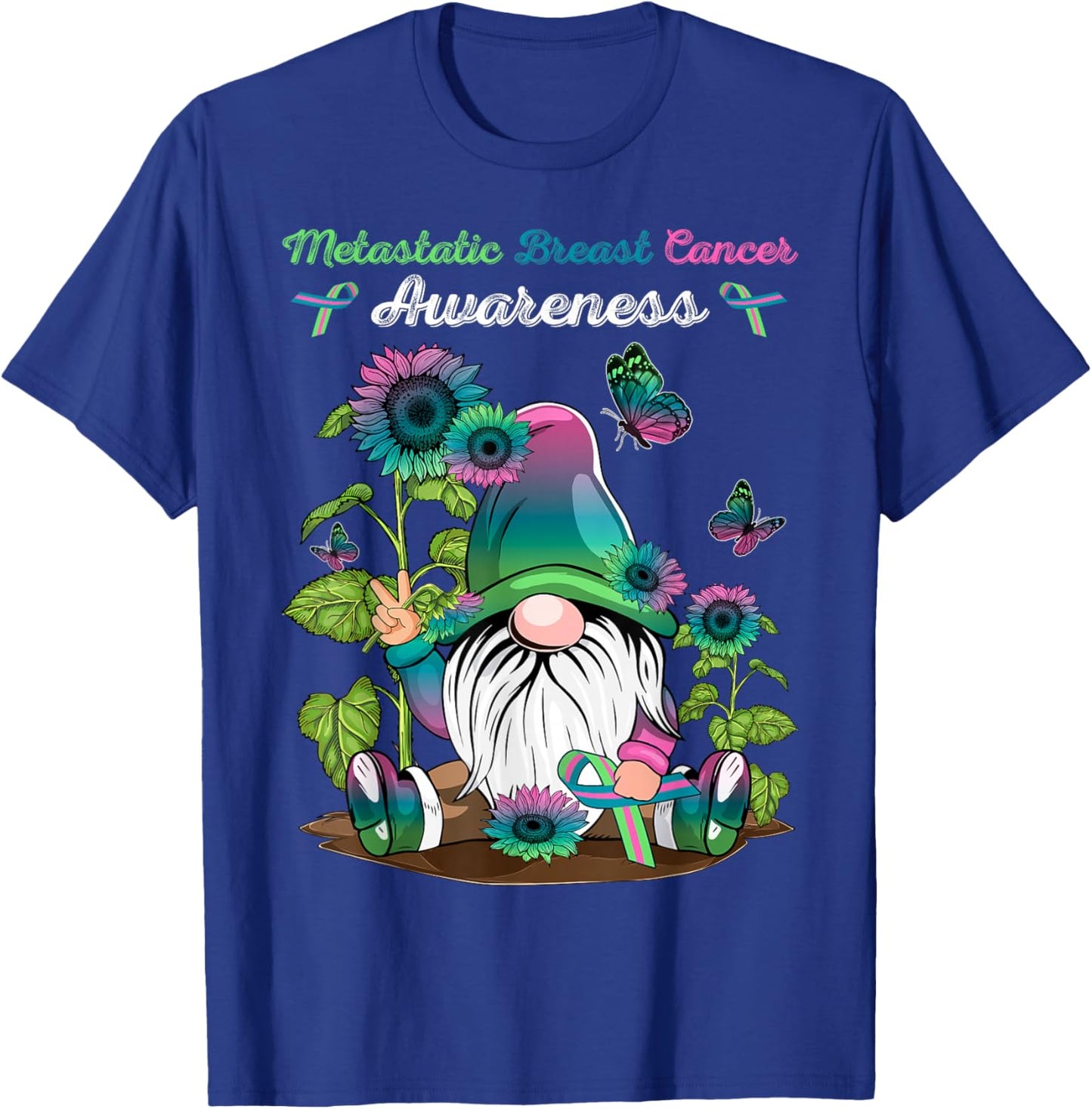 Metastatic Breast Cancer Gnome With Green Teal Pink Ribbon T-Shirt - T-Shirt | Royal