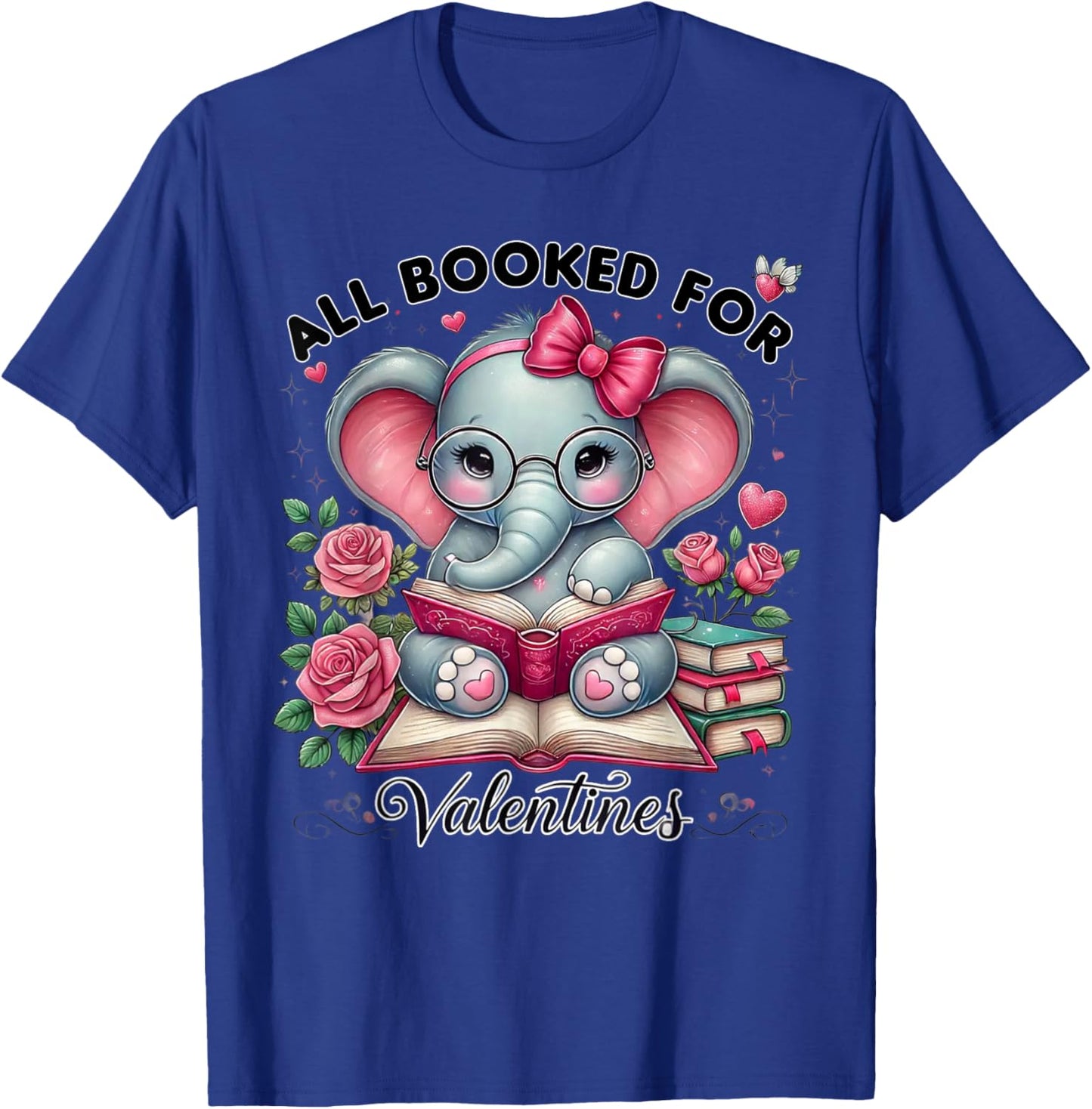 All Booked for Valentines Elephant with Glasses T-Shirt - T-Shirt | Royal