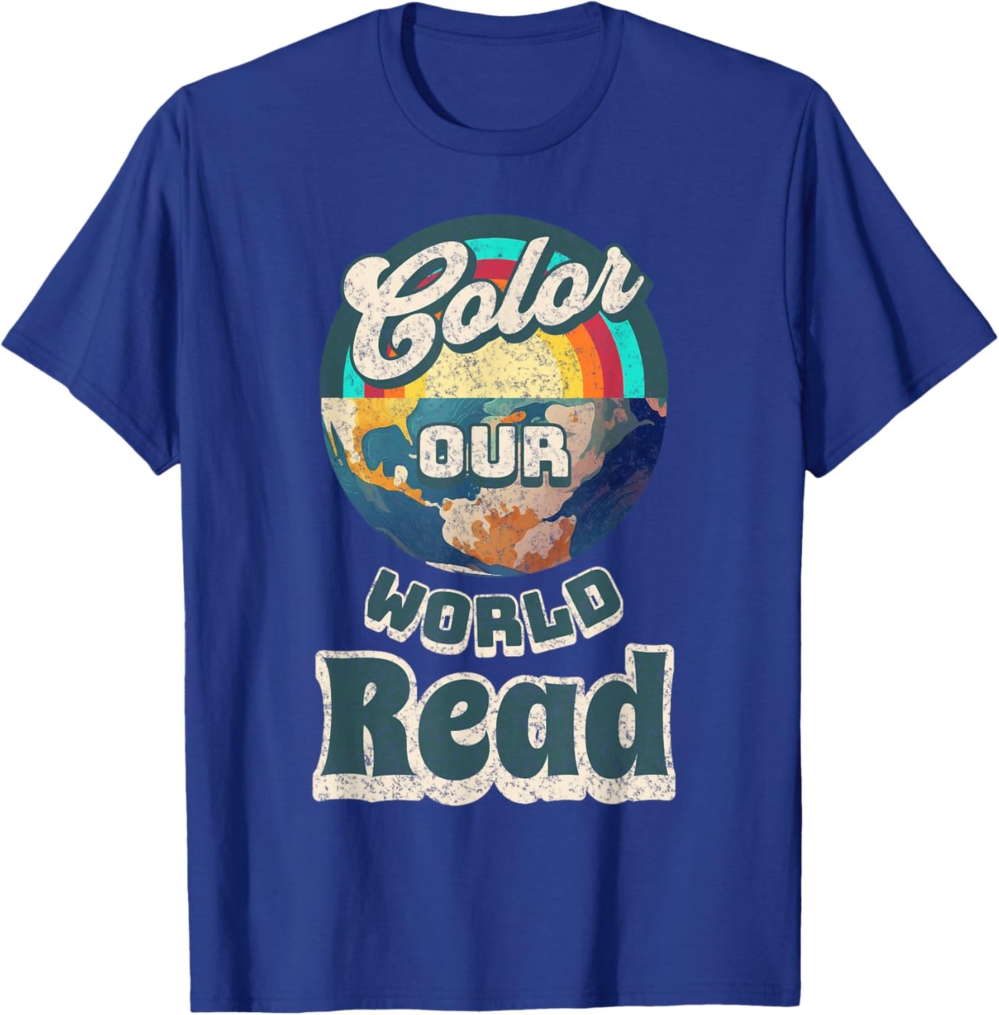 Reading is a Super Power Color Our World READ T-Shirt - T-Shirt | Royal