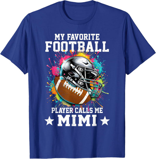 My Favorite Football Player Calls Me Mimi Mothers Day T-Shirt - T-Shirt | Royal