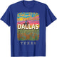 Dallas Texas TX Cowboy Capital SD650 T-Shirt - T-Shirt | Royal