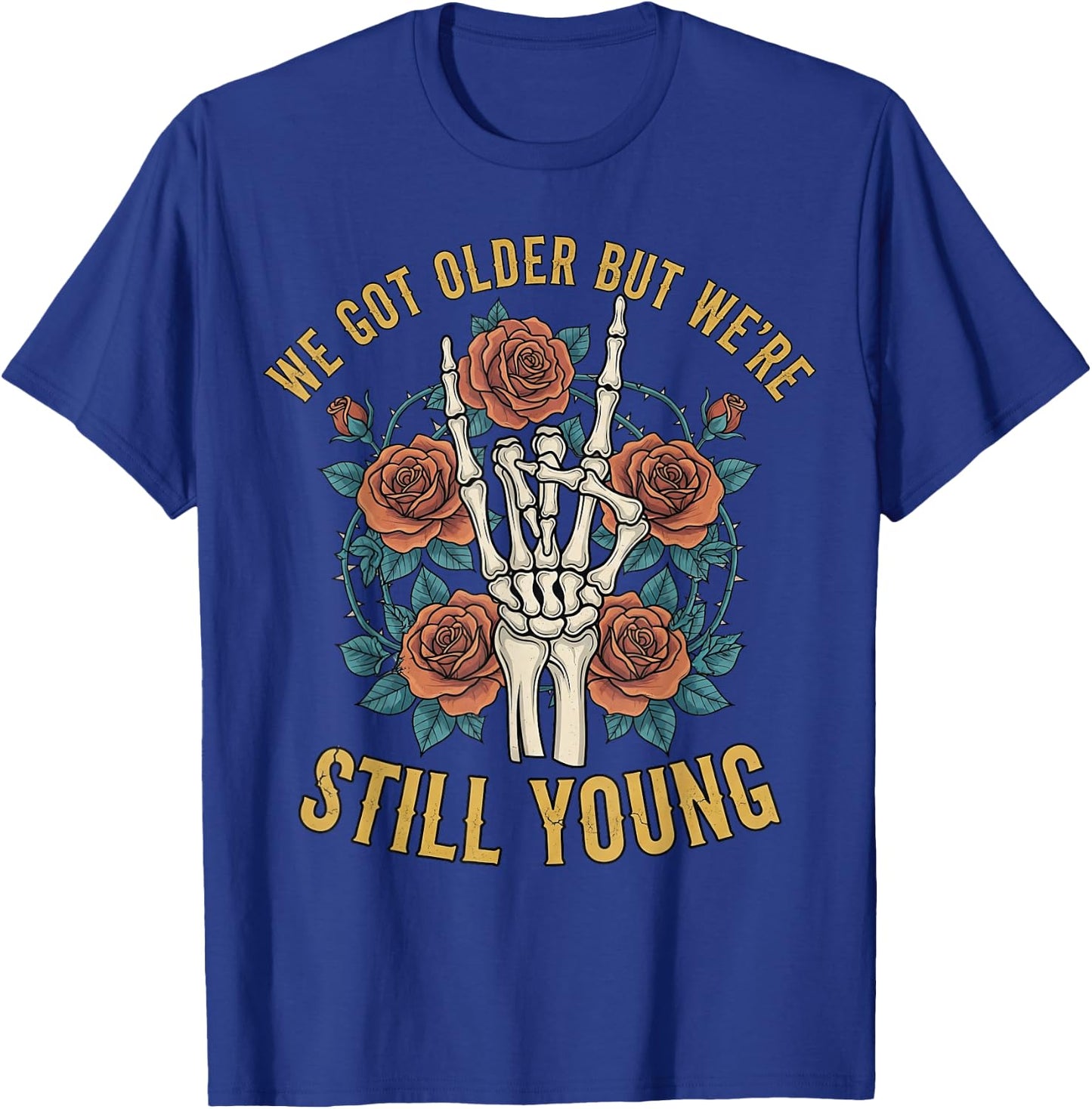 We Got Older But We’re Still Young Gothic Pop Punk Emo Retro T-Shirt - T-Shirt | Royal