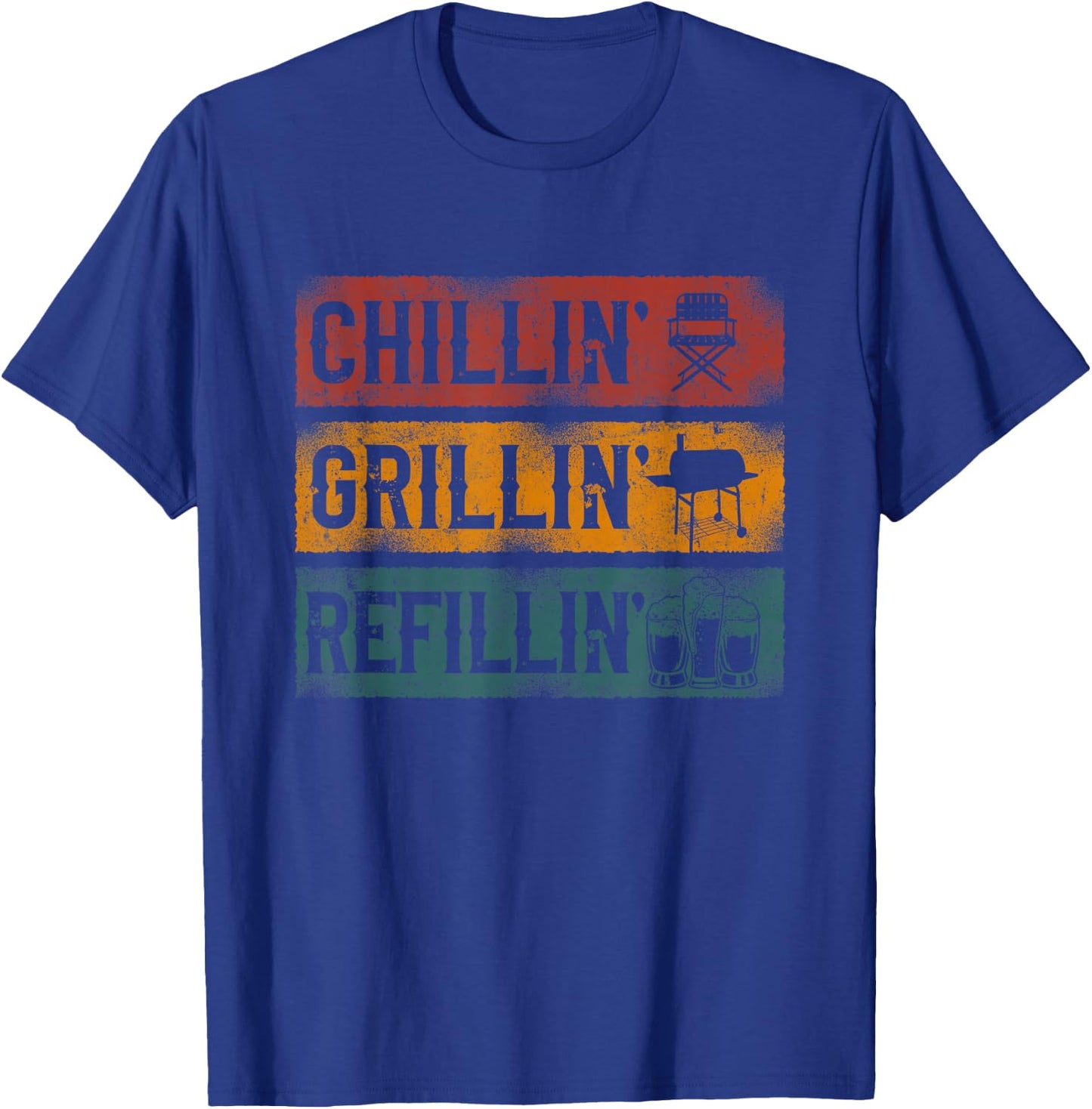 BBQ Smoker Chillin' Grillin' Refillin' T-Shirt - T-Shirt | Royal