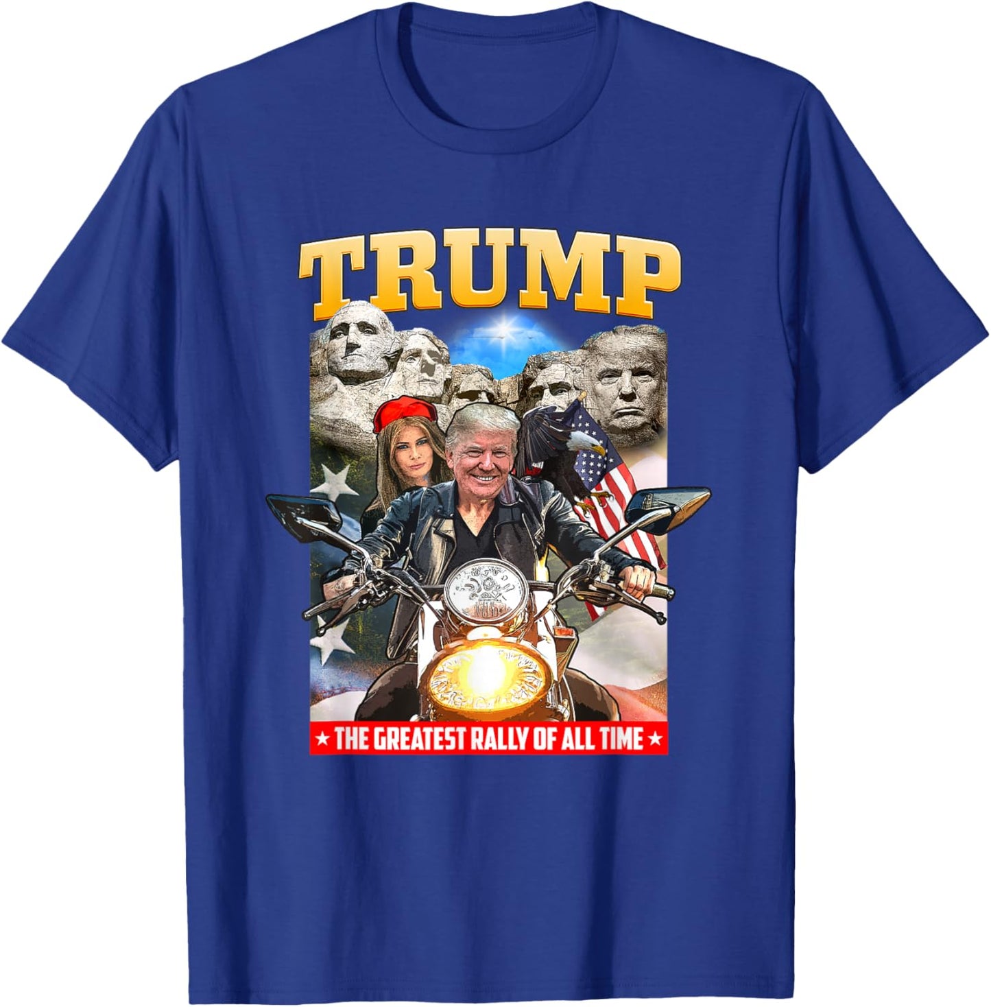 Biker Motorcycle Trump, Mount Rushmore American Greatest T-Shirt - T-Shirt | Royal