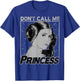 Star Wars Princess Leia Don't Call Me Princess Portrait T-Shirt - T-Shirt | Royal
