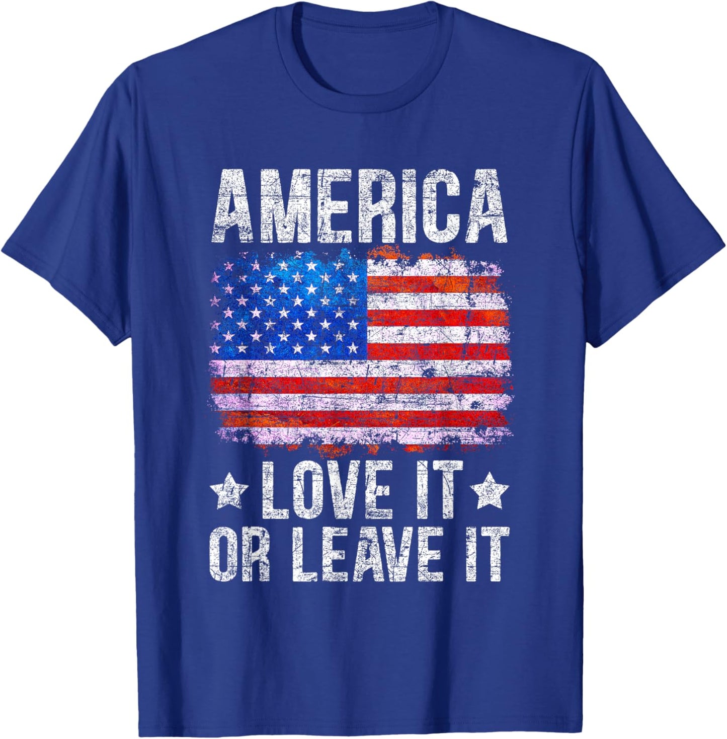 America Love It Or Leave It Patriotic Phrase Men T-Shirt - T-Shirt | Royal