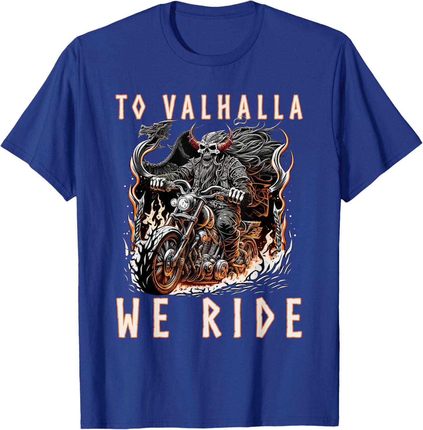 To Valhalla We Ride Biker Viking T-Shirt - T-Shirt | Royal
