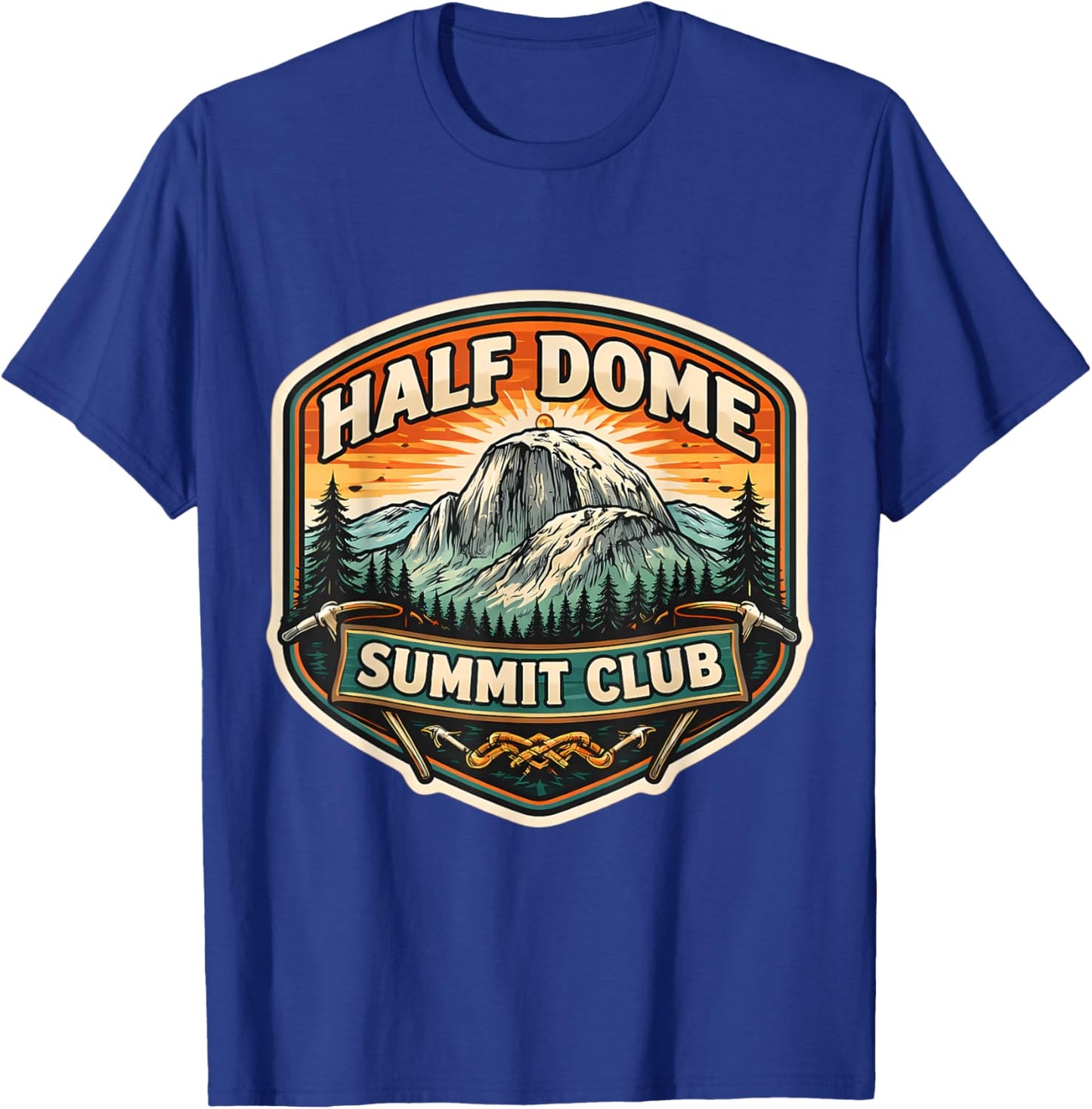 Half Dome Summit Club Mountain Peak Climber Climbing Hiking T-Shirt - T-Shirt | Royal