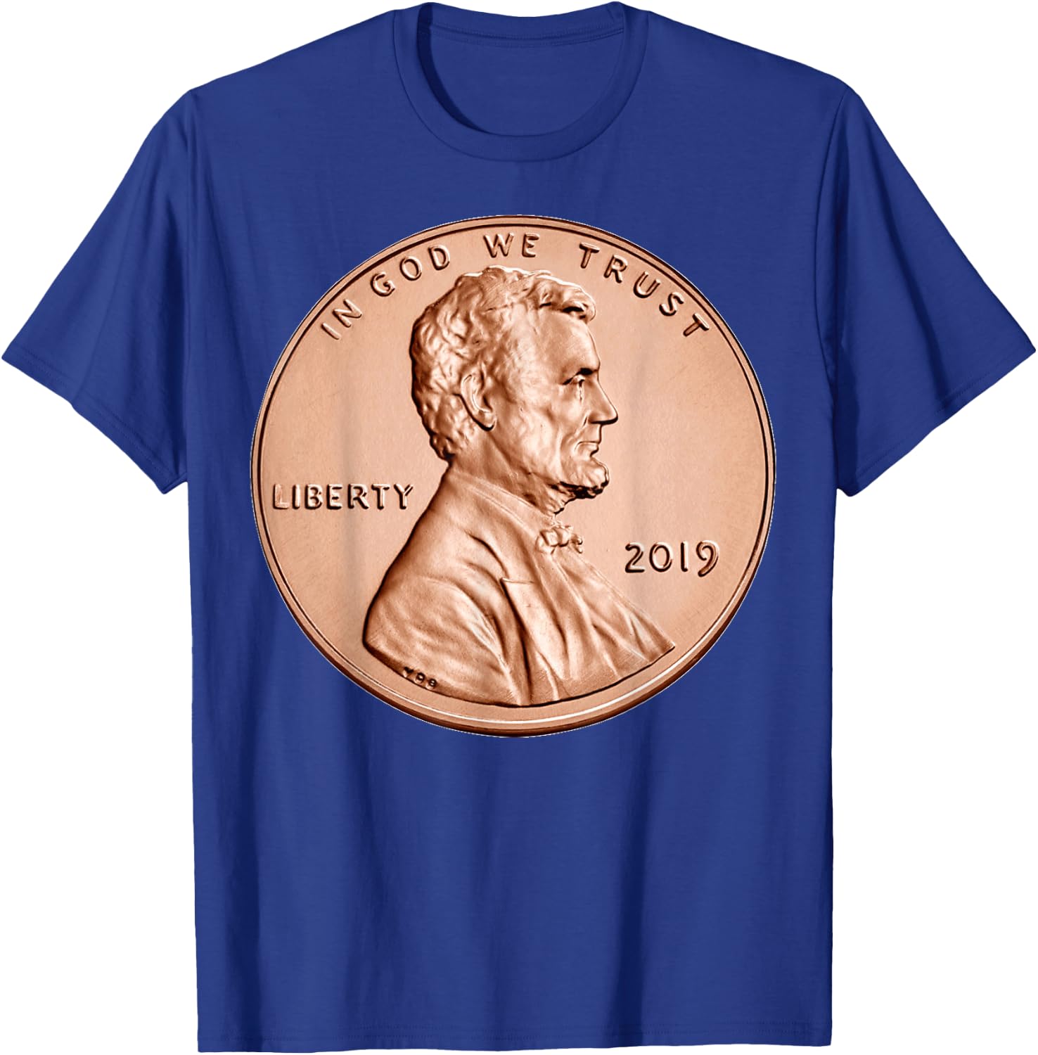 Penny Lincoln USA Coin 1 Cent 2019 America United States USA T-Shirt - T-Shirt | Royal