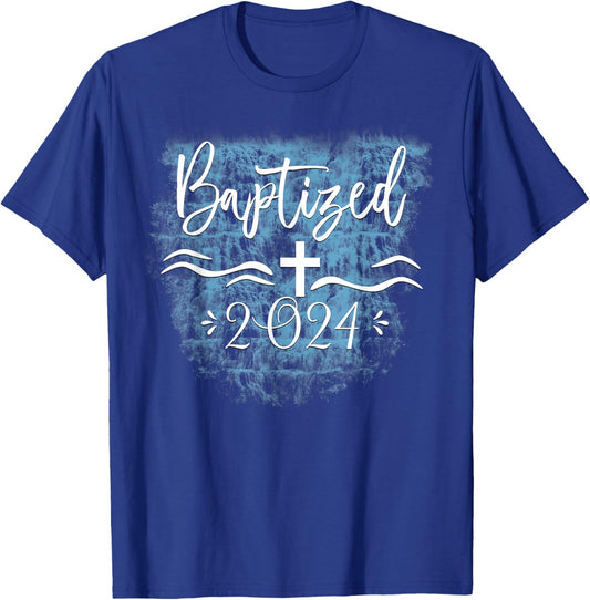 2024 Christian Baptism Christ Baptized Church Group T-Shirt - T-Shirt | Royal