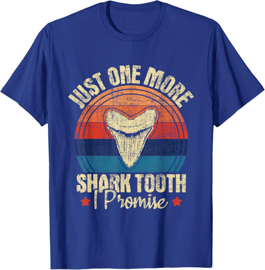 Just One More Shark Tooth I Promise - Retro Fossil T-Shirt - T-Shirt | Royal