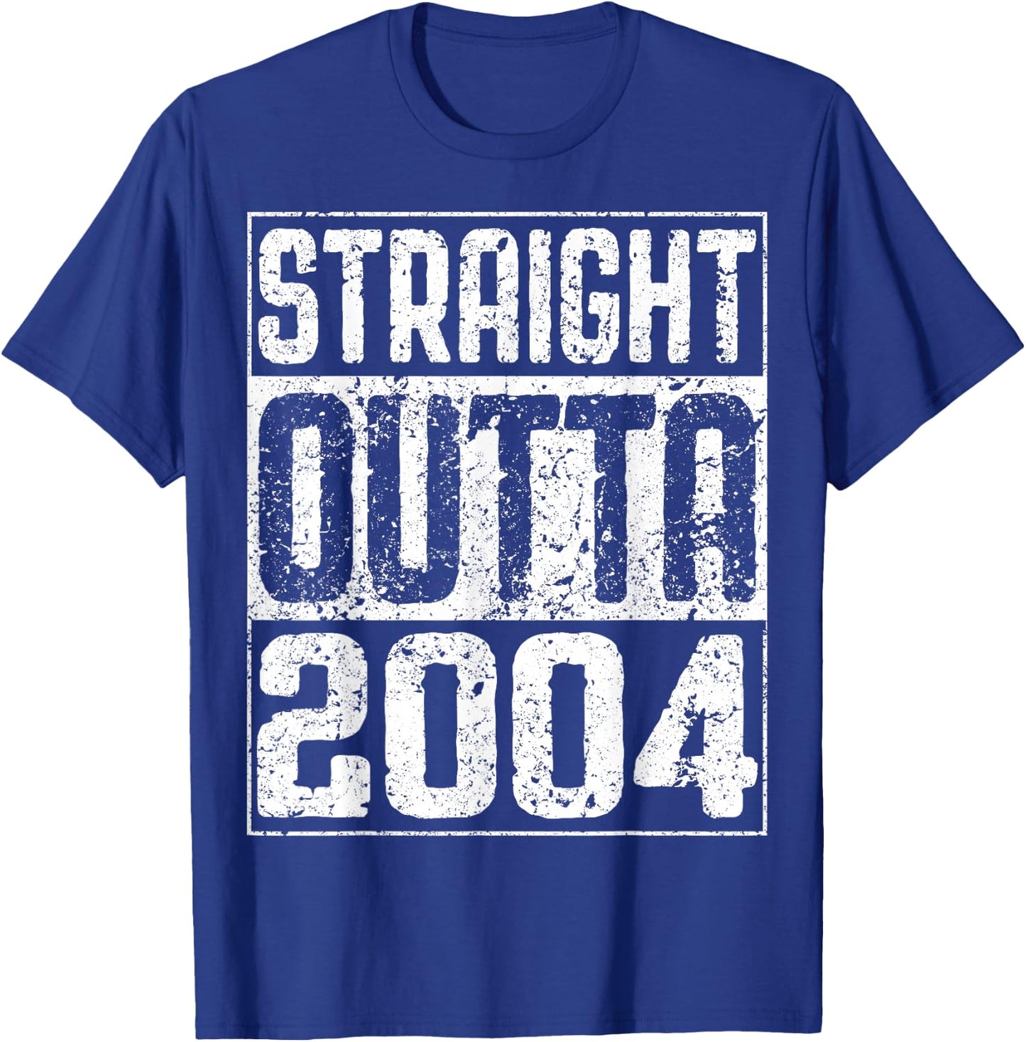 Straight Outta 2004 20th Birthday Shirt T-Shirt - T-Shirt | Royal