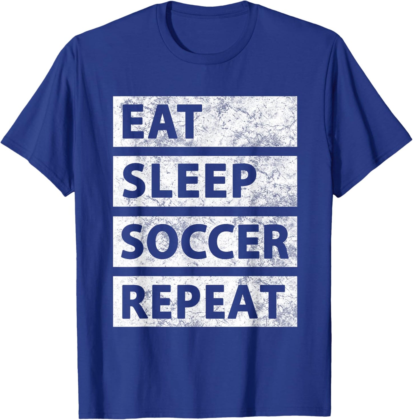 Soccer Player Eat Sleep Soccer T-Shirt - T-Shirt | Royal