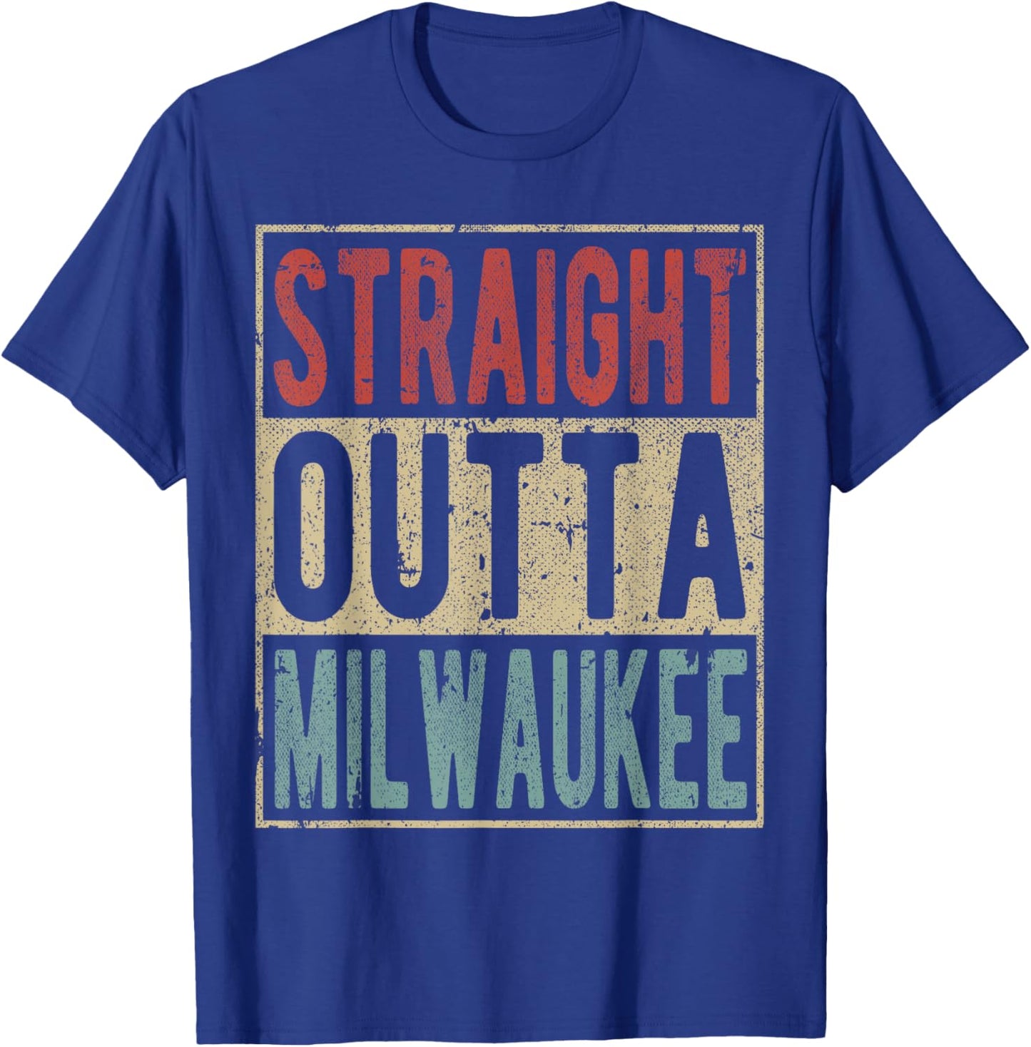 Milwaukee City Retro Straight Outta Milwaukee T-Shirt - T-Shirt | Royal