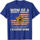 Mom Of A Deputy Sheriff I Raised Hero Law Enforcers T-Shirt - T-Shirt | Royal