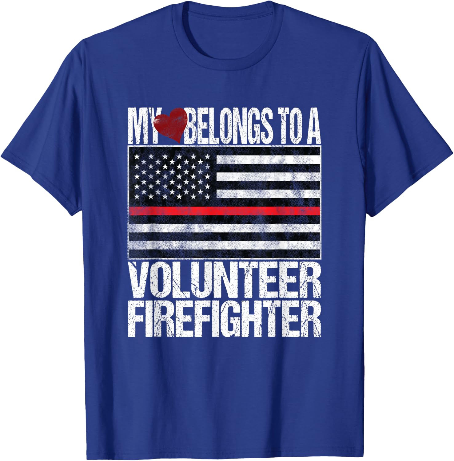 Red Line Flag Fireman Wife Girlfriend Volunteer Firefighter T-Shirt - T-Shirt | Royal