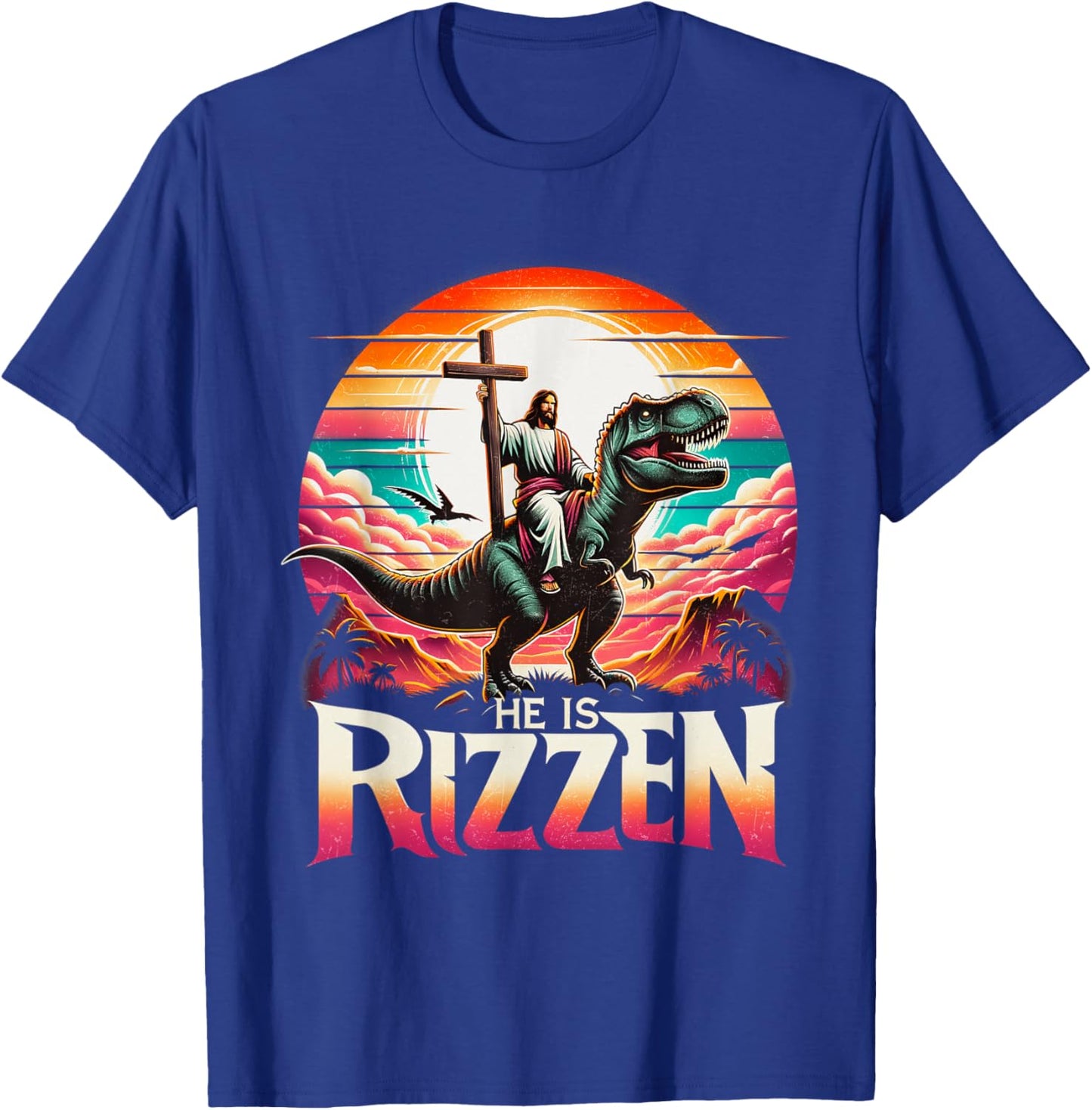 He Is Rizzen Jesus Has Rizzen Retro Christian Dinosaur T-Shirt - T-Shirt | Royal