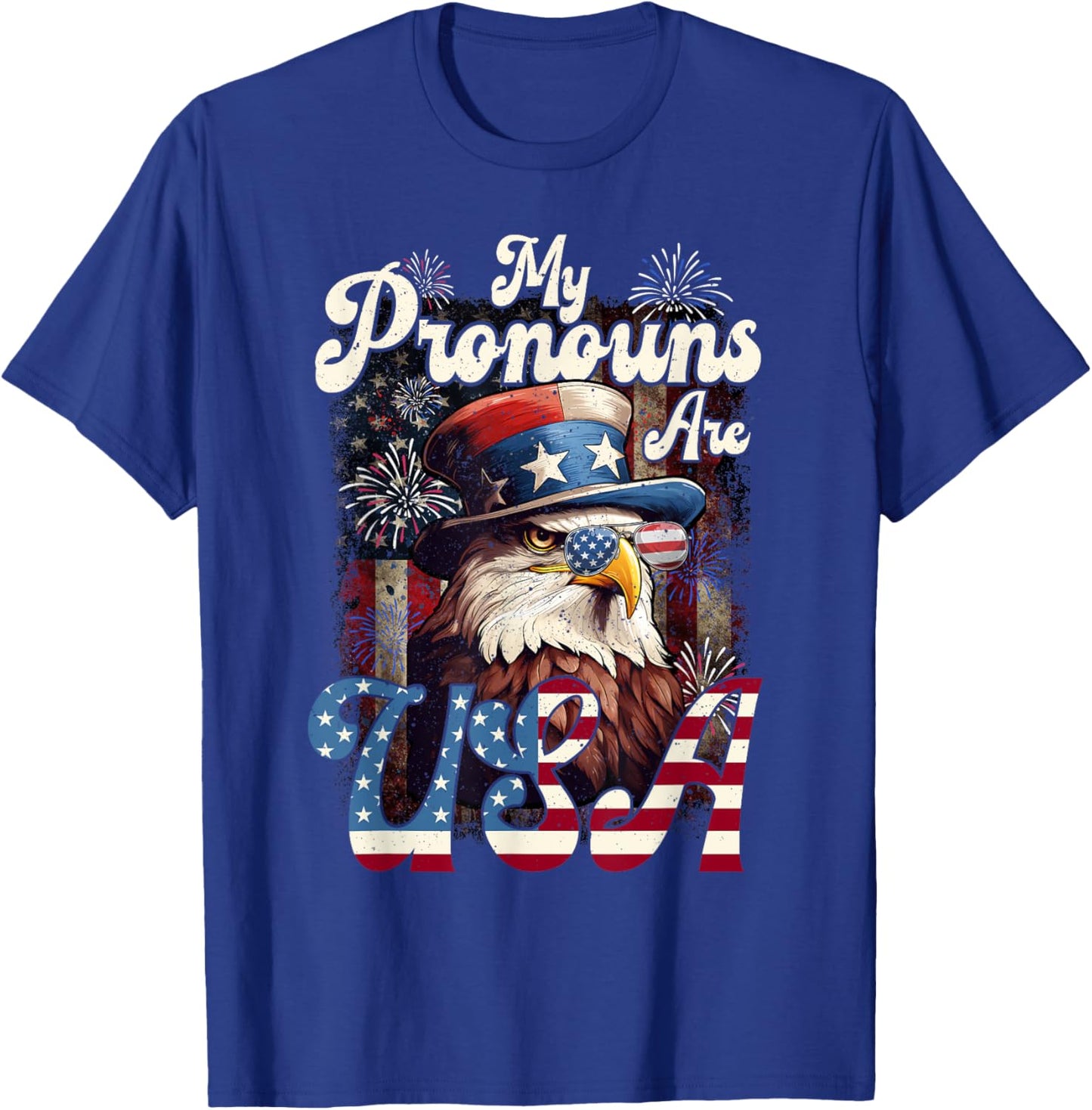 4th of July Eagle Pride - My Pronouns are USA for All Ages T-Shirt - T-Shirt | Royal