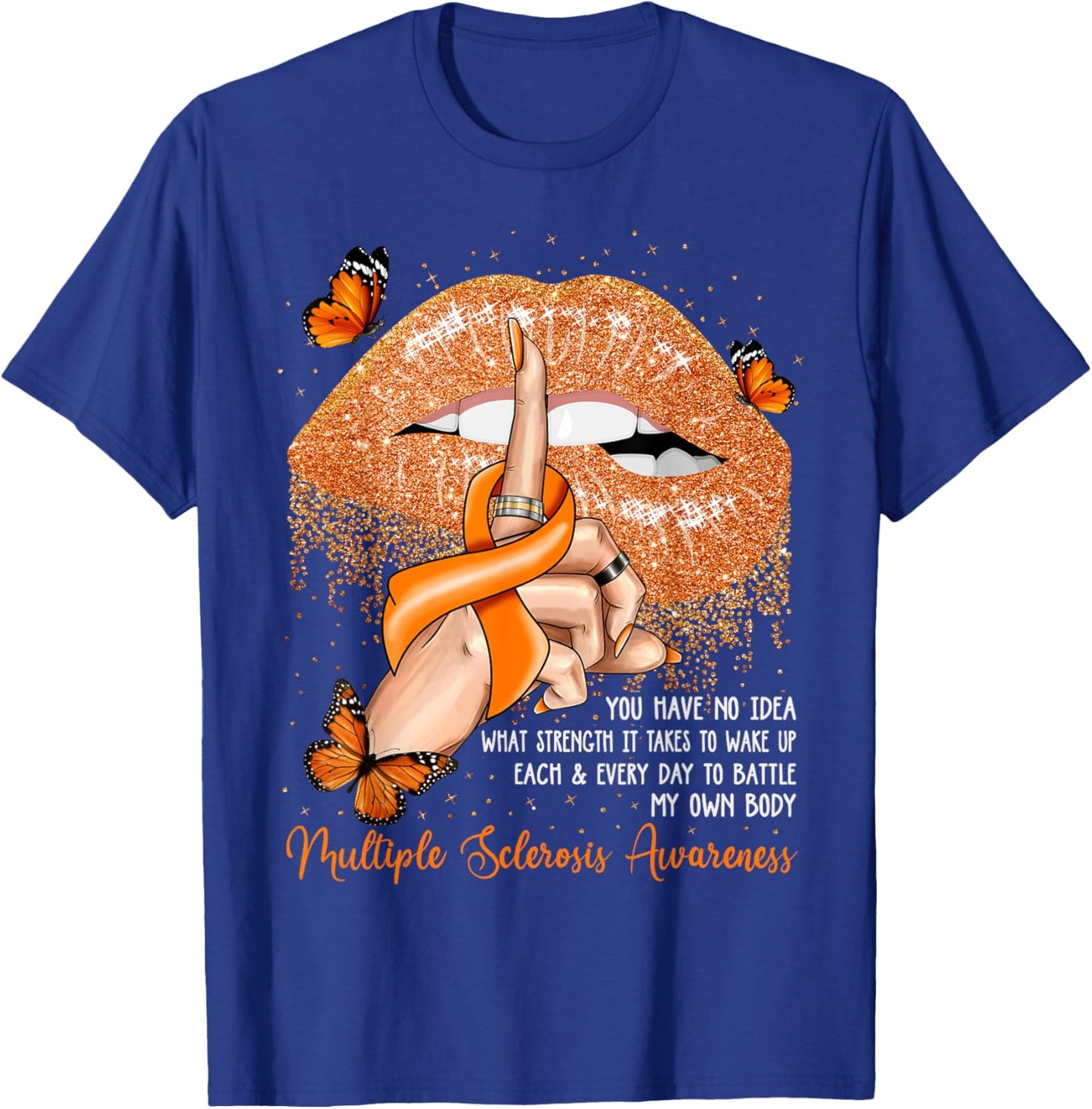 Dripping Lips Butterflies Multiple Sclerosis Awareness T-Shirt - T-Shirt | Royal