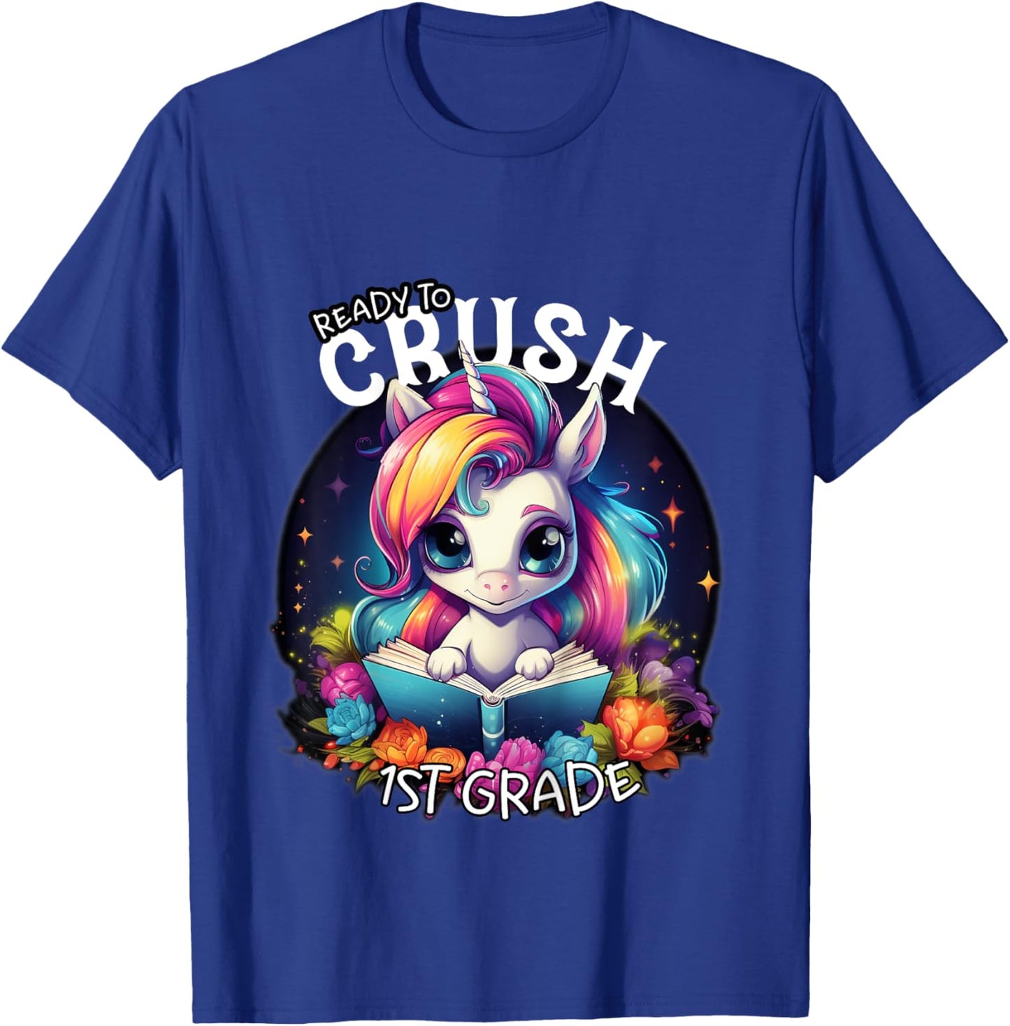Kids Ready to Crush 1st grade Unicorn goodbye Kindergarten school T-Shirt - T-Shirt | Royal