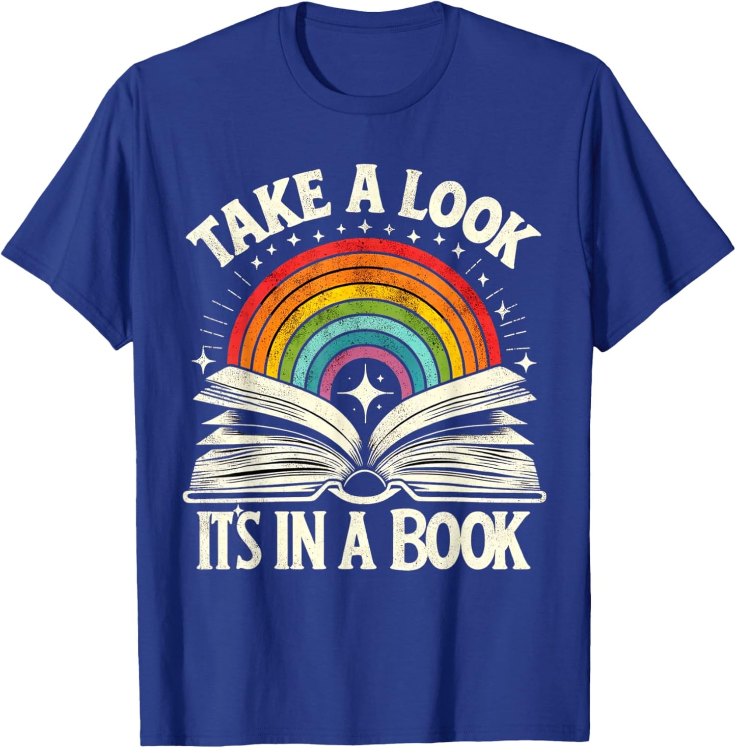 Take A Look A Book Vintage Reading Librarian rainbow T-Shirt - T-Shirt | Royal