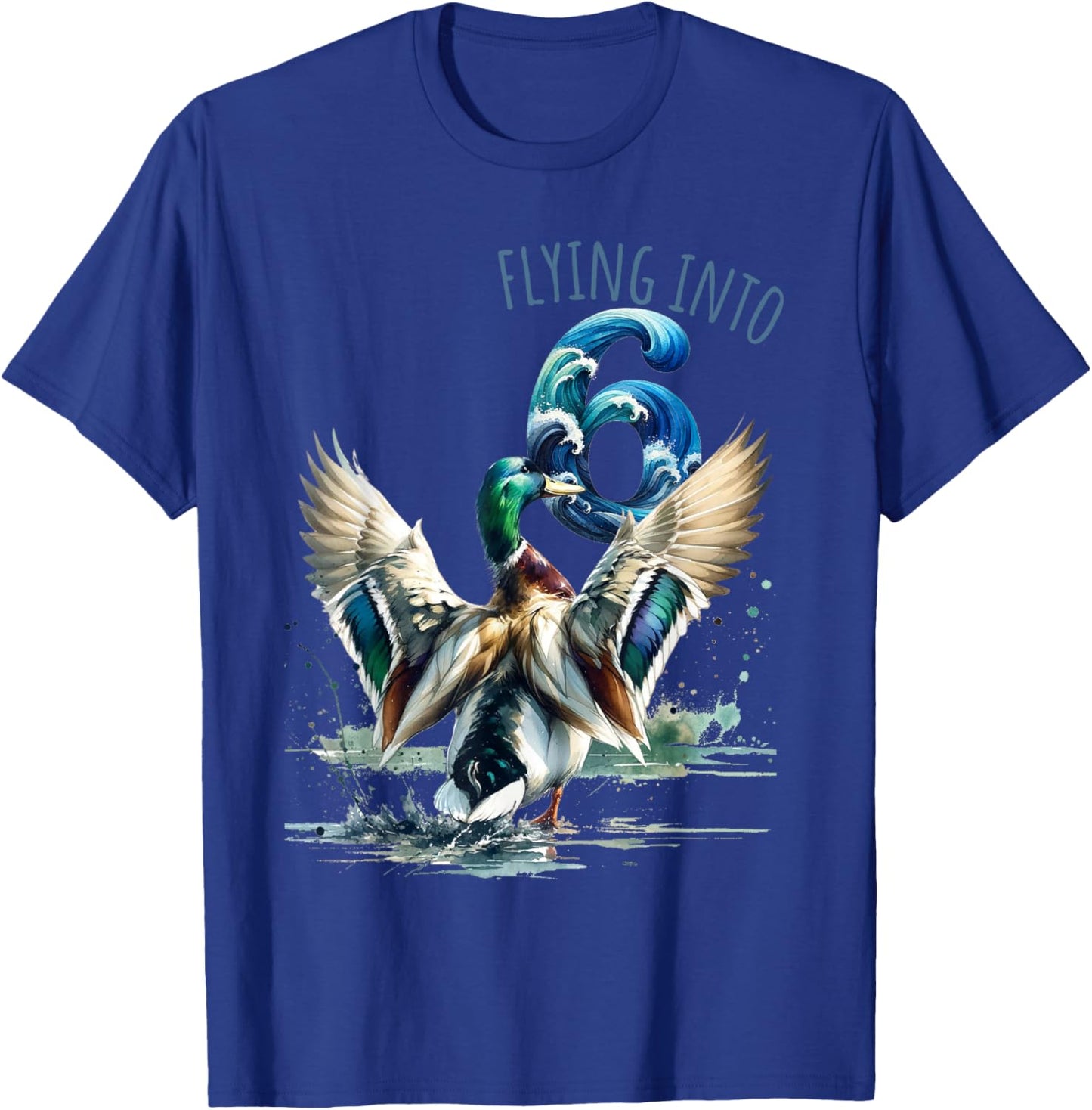 Flying into 6 Duck Hunting 6th Birthday Party 6 Year Old T-Shirt - T-Shirt | Royal