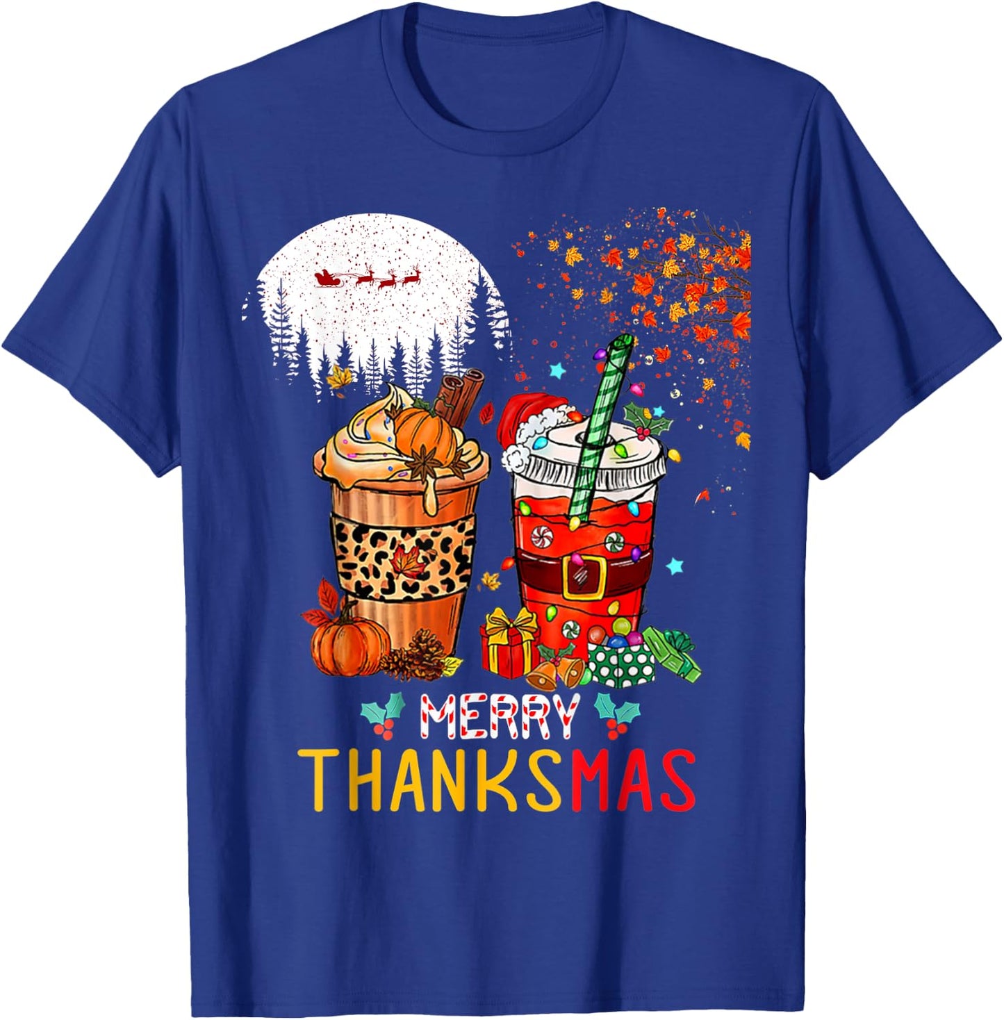 Happy Thanksgiving Merry Christmas Happy Thanksmas Coffee T-Shirt - T-Shirt | Royal