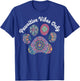 Pawsitive Vibes Only Paw T-Shirt - T-Shirt | Royal