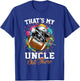 That's My Uncle Out There Football T-Shirt - T-Shirt | Royal
