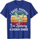 I Raise Chickens I'm Literally a Chicken Tender Funny T-Shirt - T-Shirt | Royal