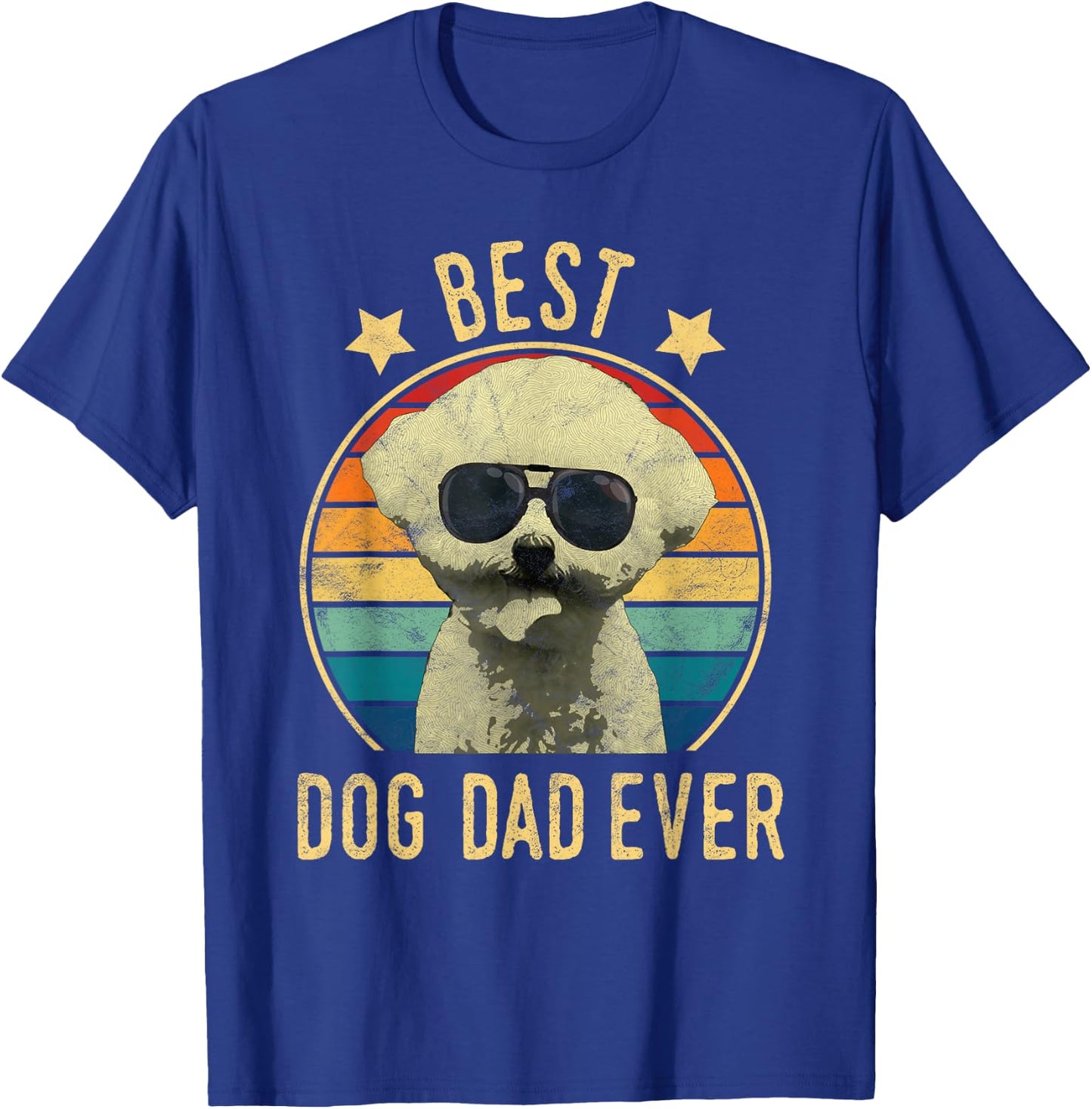 Best Dog Dad Ever Bichon Frise Father's Day Gift T-Shirt - T-Shirt | Royal