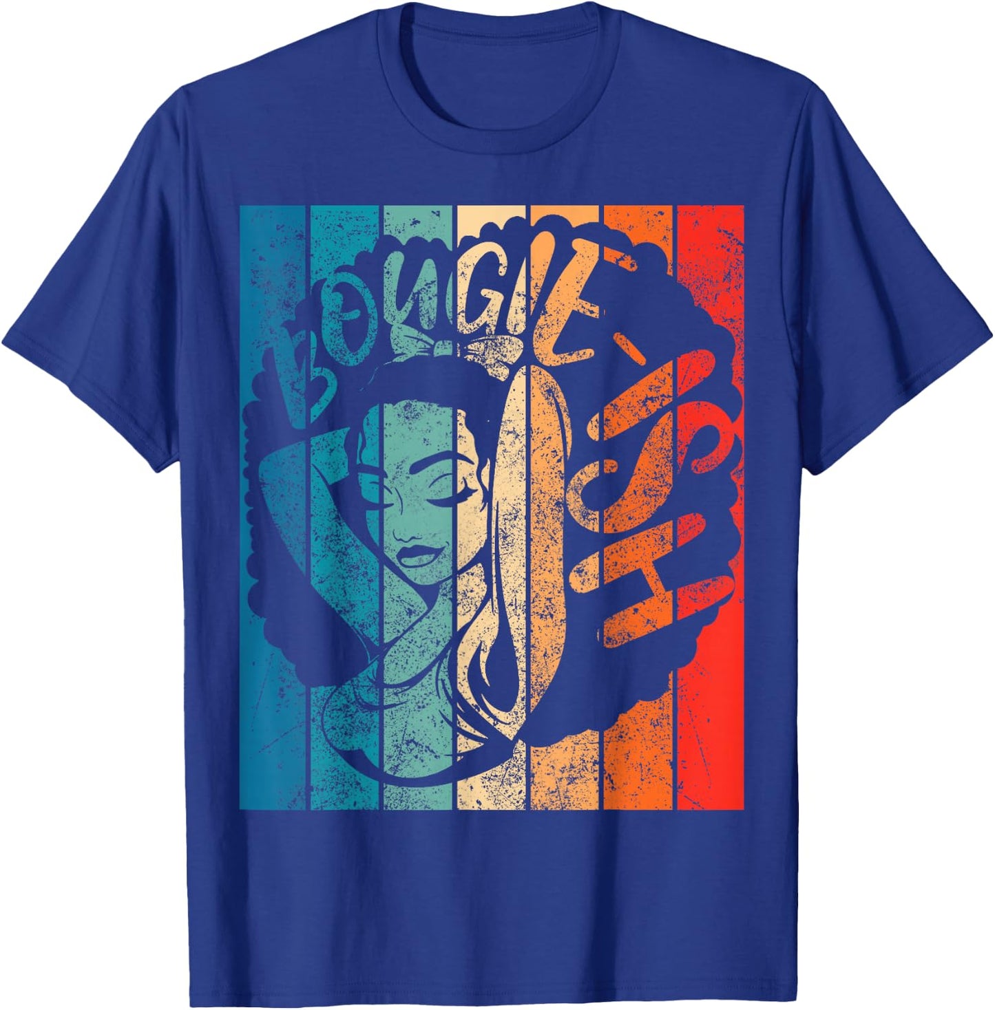 Retro Bougie-ish Mad Hustle Dope Soul Melanin T-Shirt - T-Shirt | Royal