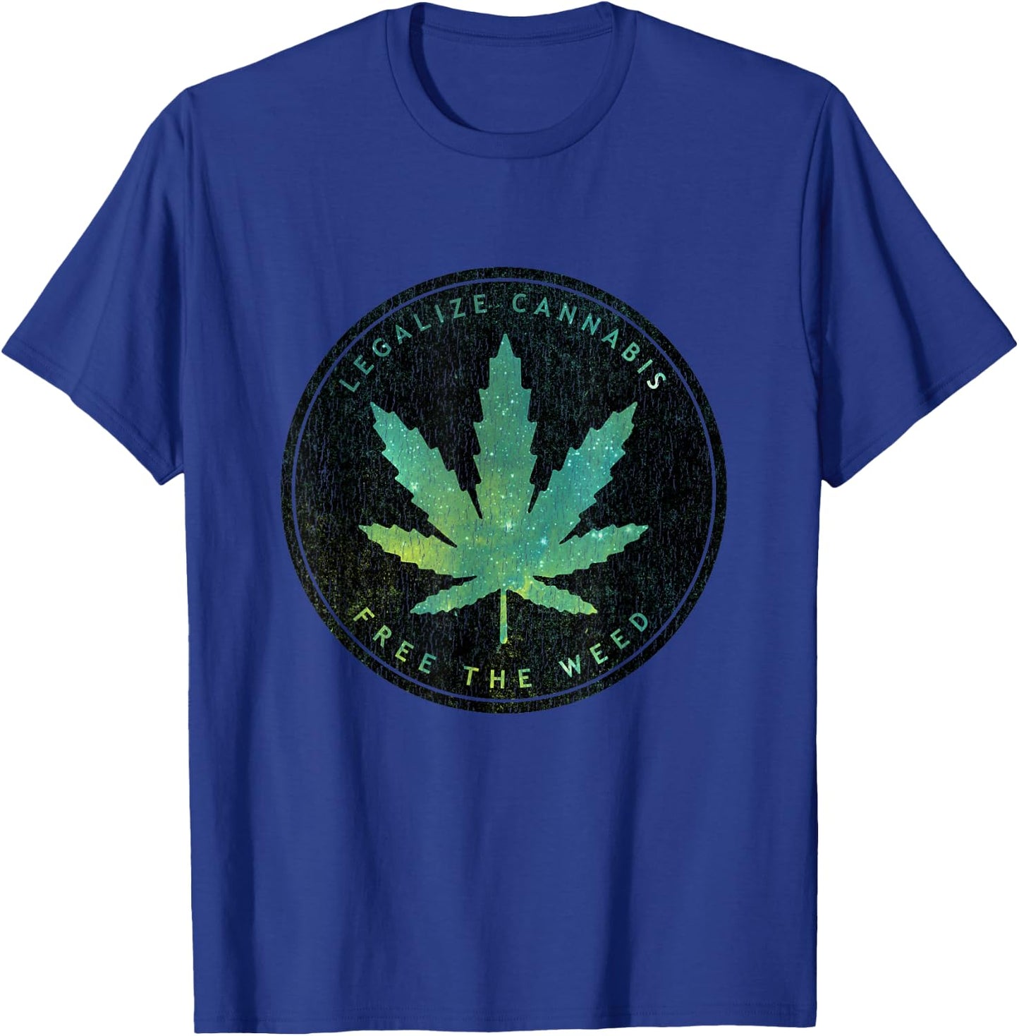 Legalize Cannabis Free The Weed Cosmic Stoner Christmas Gift T-Shirt - T-Shirt | Royal