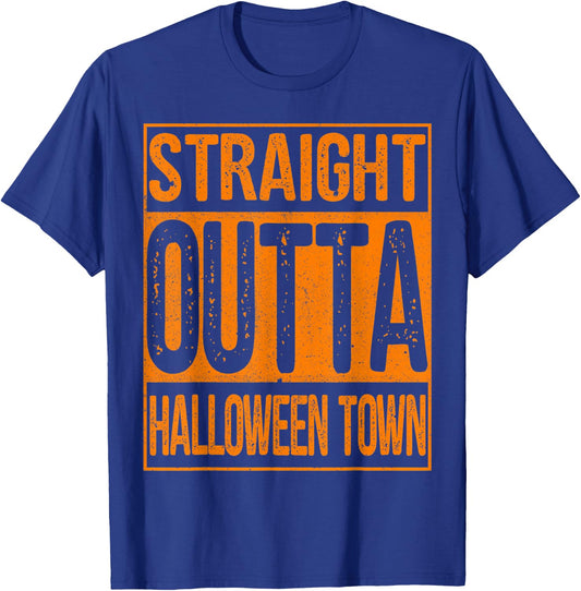 Straight Outta Halloween Town Shirt Great Gift T-Shirt - T-Shirt | Royal