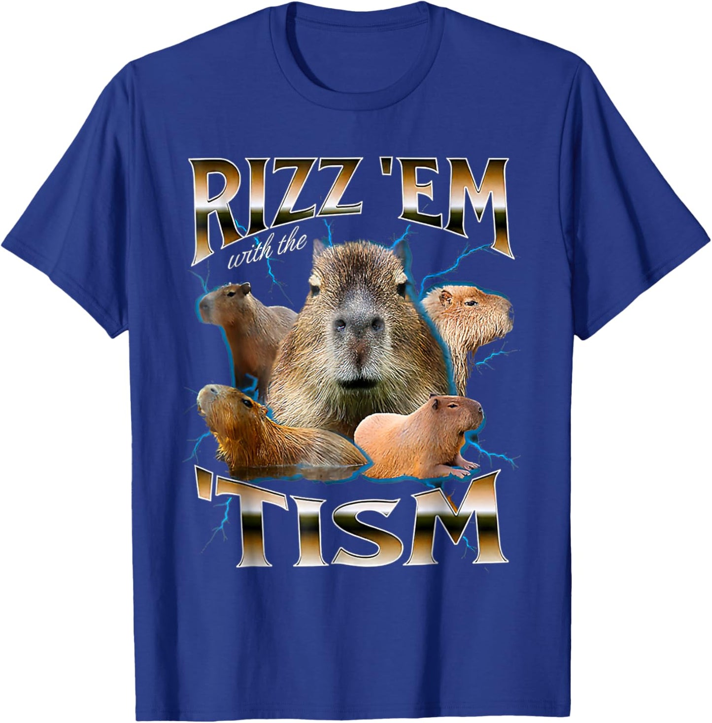 Funny Oddly Dank Meme Rizz Em With The Tism Capybara T-Shirt - T-Shirt | Royal