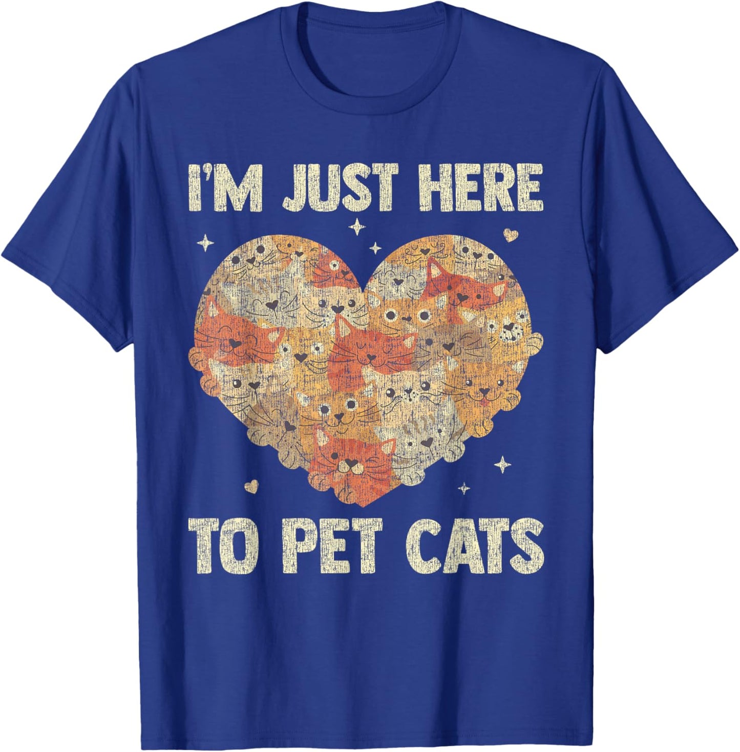 I'm Just Here To Pet Cats Funny Cat Heart Women T-Shirt - T-Shirt | Royal