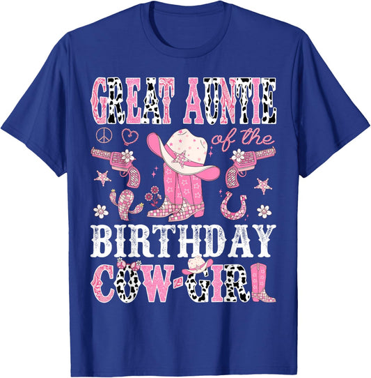 Great Auntie Of The Birthday CowGirl Disco Rodeo Western T-Shirt - T-Shirt | Royal