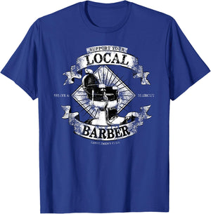 Support Your Local Barber Proud Barber Vintage Distressed T-Shirt - T-Shirt | Royal