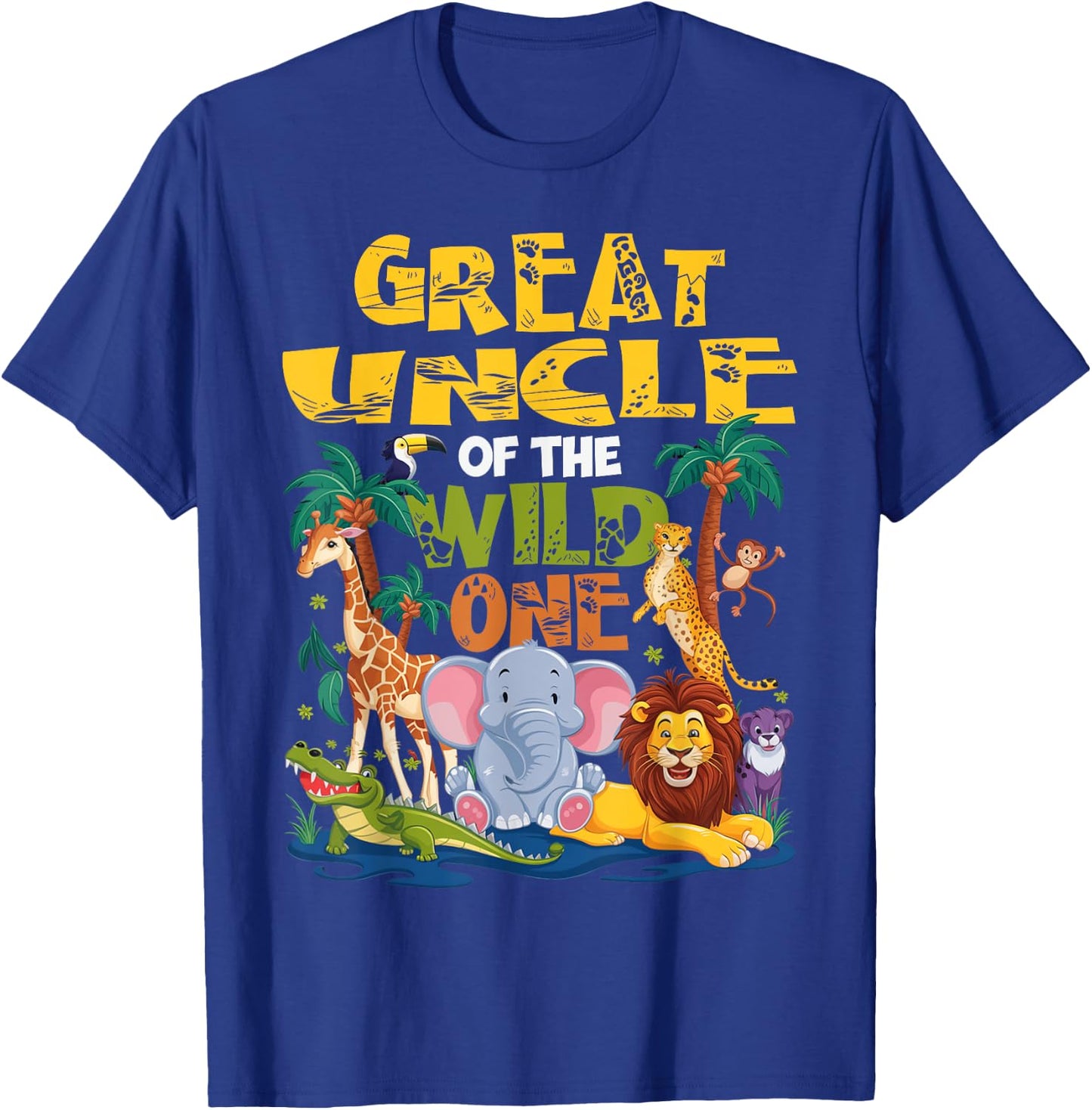 Great Uncle of the Wild One Birthday Safari Jungle Animal T-Shirt - T-Shirt | Royal