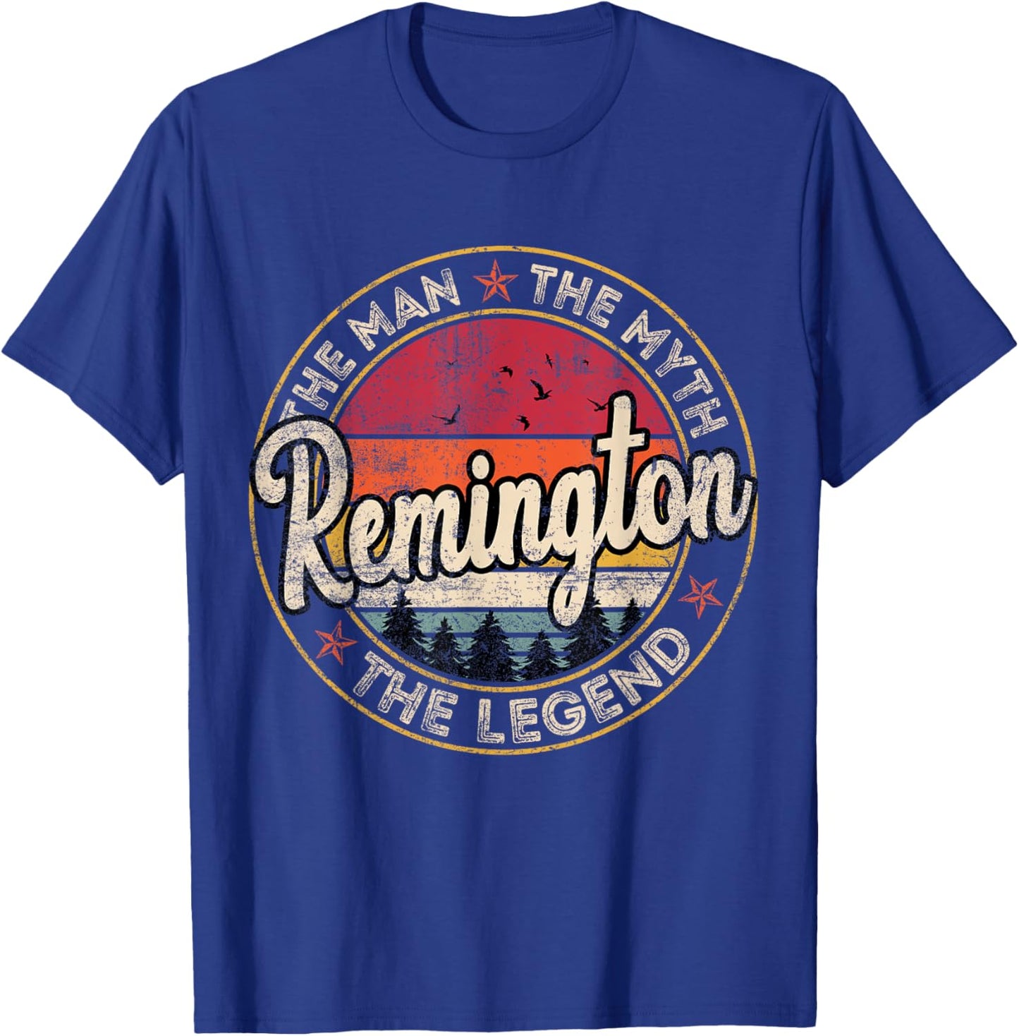 Remington The Man The Myth The Legend Personalized Name T-Shirt - T-Shirt | Royal