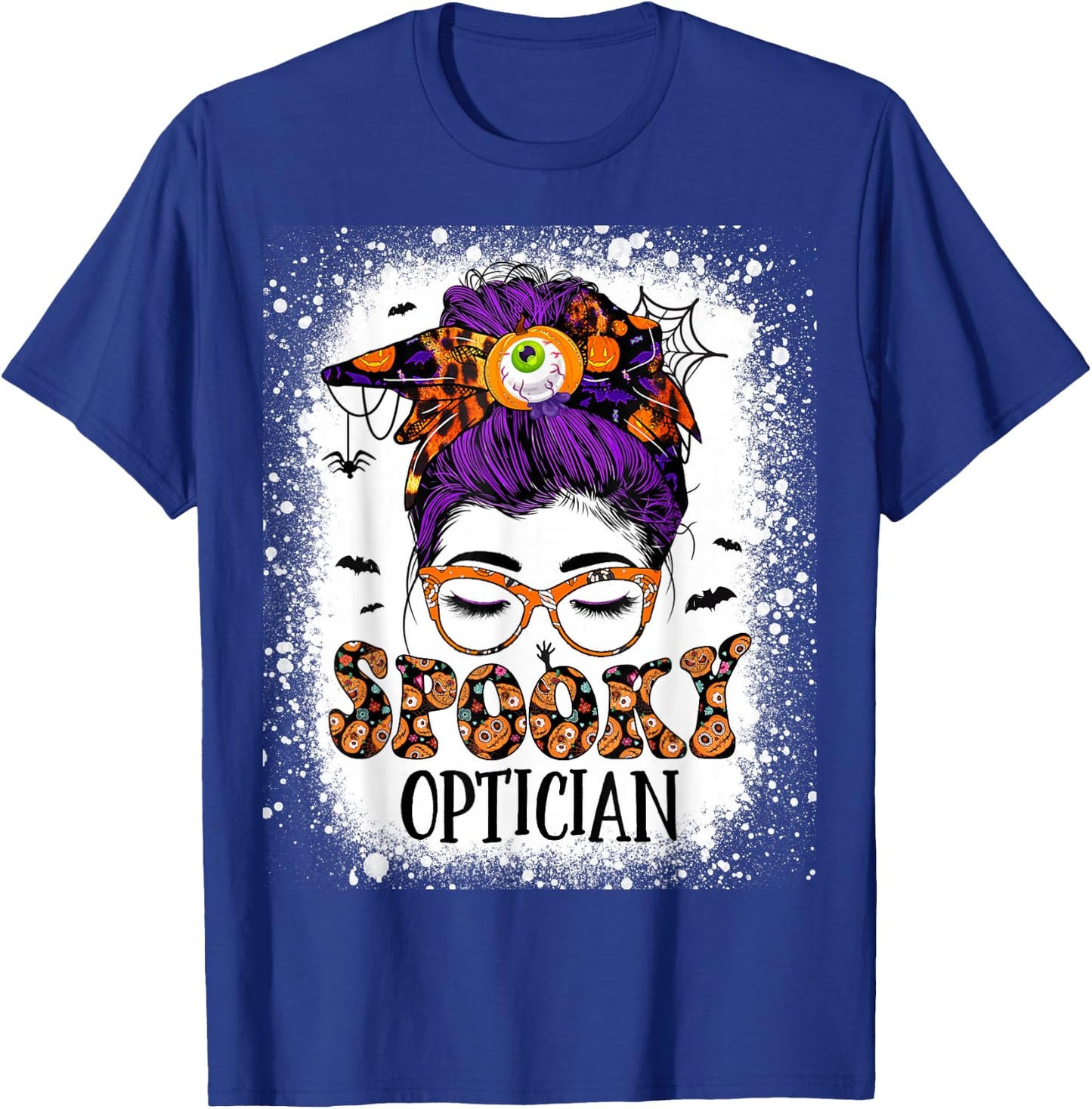 Spooky Optician Eye Doctor Halloween Messy Bun Optometrist T-Shirt - T-Shirt | Royal