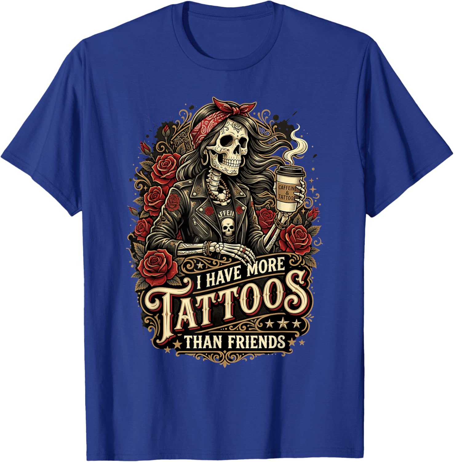 I Have More Tattoos Than Friends Tattoo Artist T-Shirt - T-Shirt | Royal