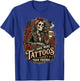 I Have More Tattoos Than Friends Tattoo Artist T-Shirt - T-Shirt | Royal